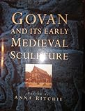 Govan and its early Medieval sculpture