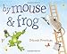 By Mouse and Frog