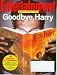 Harry Potter : Entertainment Weekly August 3 2007 Goodbye, Harry Potter 36 Pages of Pottermania, Harry's Horwarts Yearbook (#946)