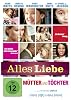 Mütter und Töchter - Alles Liebe Edition (DVD)