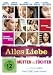  �M�tter und T�chter (Alles Liebe)�
