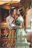 Ein Liebhaber und Gentleman - Candice Hern
