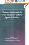 Trajectories through the New Testament and the Apostolic Fathers