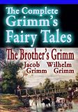 The Complete Grimm's Fairy Tales