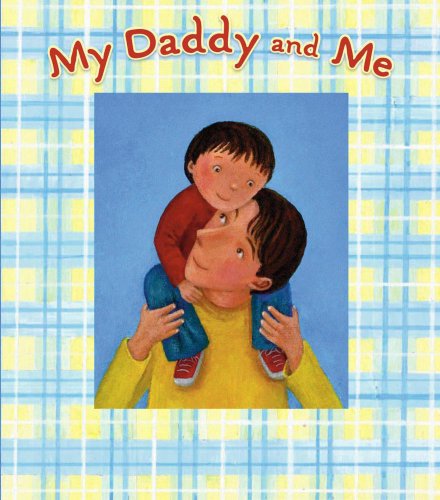 My Daddy and Me: A Picture Frame Storybook (Picture Frame Books)