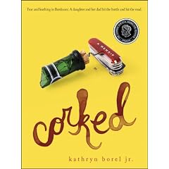 Corked: A Memoir