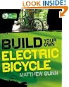 Build Your Own Electric Bicycle (TAB Green Guru Guides)