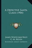 A Defective Santa Claus (1904)
