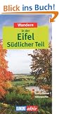 DuMont aktiv Wandern Eifel S�dlicher Teil: 35 Touren, exakte Karten, H�henprofile