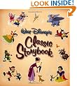 Walt Disney's Classic Storybook (Disney Storybook Collections)