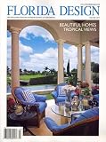 Magazines : Florida Design, Volume 18 Number 3 Issue