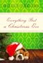 Everything But a Christmas Eve (The Everything But) (Avalon Romance)