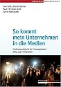 So kommt mein Unternehmen in die Medien (Redline Wirtschaft)