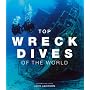 Top Wreck Dives of the World