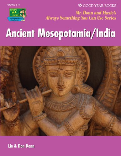 Ancient Mesopotamia/India (World History: Mr. Donn and Maxie's Always Something You Can Use)