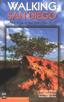 walking san diego: where to go to get away from it all - lonnie burstein hewitt and barbara coffin moore