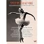 Yvette Chauvire: France's Prima Ballerina Assoluta