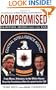 Compromised: Clinton, Bush and the CIA