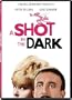 A Shot in the Dark