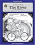 A Guide for Using The Giver in the Classroom