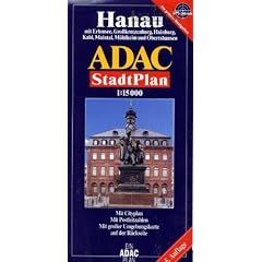 ADAC Stadtpl�ne, Hanau: Mit Erlensee, Gro�krotzenburg, Hainburg, Kahl, Maintal, M�hlheim und Obertshausen. Mit Cityplan. Mit Rad- und Wanderwegen. Mit Postleitzahlen. Mit gro�er Umgebungskarte