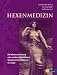 Hexenmedizin: Die Wiederentdeckung einer verbotenen Heilkunst - schamanische Tradition in Europa at Amazon Books: 51m1J2JBCeL._SL75_