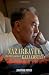 Nazarbayev and the Making of Kazakhstan: From Communism to Capitalism