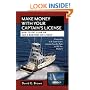 Make Money With Your Captain's License: How to Get a Job or Run a Business on a Boat