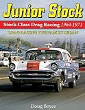 Junior Stock: Drag Racing the Family Sedan (Cartech)