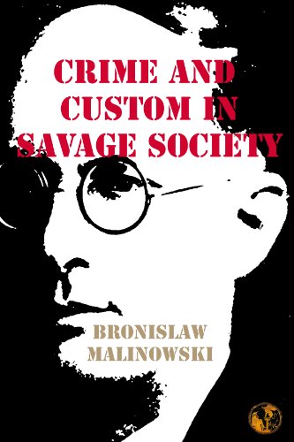 Crime and Custom in Savage Society