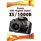 Canon EOS Digital Rebel XS 1000D: Focal Digital Camera Guides by  Christopher Grey