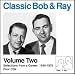 Classic Bob & Ray, Volume 2