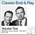 Classic Bob & Ray, Volume 2