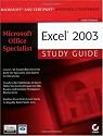 Microsoft Office Specialist: Excel 2003 Study Guide