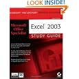 Microsoft Office Specialist: Excel 2003 Study Guide by Linda F. Johnson
