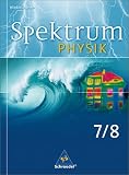 Spektrum Physik 7/8 - Sch&uuml;lerband - Gymnasium - Niedersachsen - 