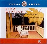 The Language of Sycamores (Tending Roses, Book 3) The Language of Sycamores (Tending Roses, Book 3)