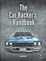 The Car Hacker's Handbook