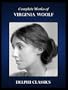Complete Works of Virginia Woolf (Illustrated)