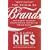 The Origin of Brands: Discover the Natural Laws of Product Innovation and Business Survival