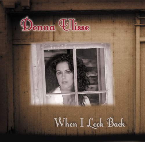 Donna Ulisse - When I Look Back - Zortam Music