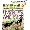 Insects and Bugs (Curious Kids Guides)