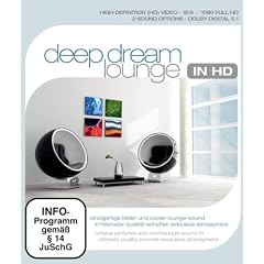 Deep Dream Lounge in HD [Blu-ray]