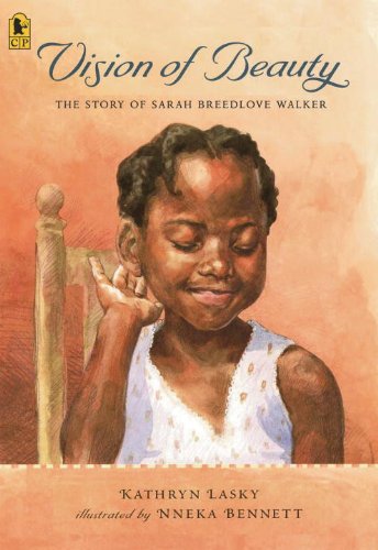 Vision Of Beauty: The Story Of Sarah Breedlove Walker (Turtleback School & Library Binding Edition)