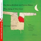 The Rising Of The Moon: Irish Songs Of Rebellion (Digitally Remastered)