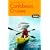 The Complete Guide to Caribbean Cruises, 2nd Edition: A cruise lover's guide to selecting the right trip, with all the best ports of call (Special-Interest Titles)
