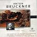 Bruckner - Symphonies Nos 0 - 9
