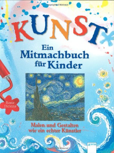 KUNST - Ein Mitmachbuch fÃƒÂ¼r Kinder