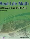 Real-Life Math for Decimals and Percents, Grade 9-12