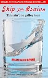 Ship For Brains: Cruise Confidential, Book 2